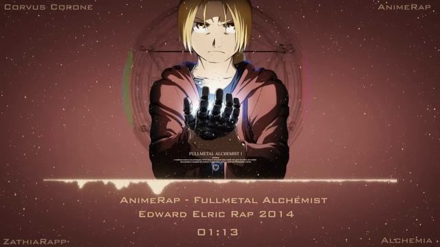 AnimeRap feat Zathia Rapp - Реп про Эдварда Элрика | Fullmetal Alchemist Edward Elric Rap 2014 смотреть онлайн