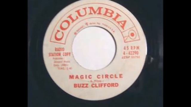 Buzz Clifford - Magic circle смотреть онлайн