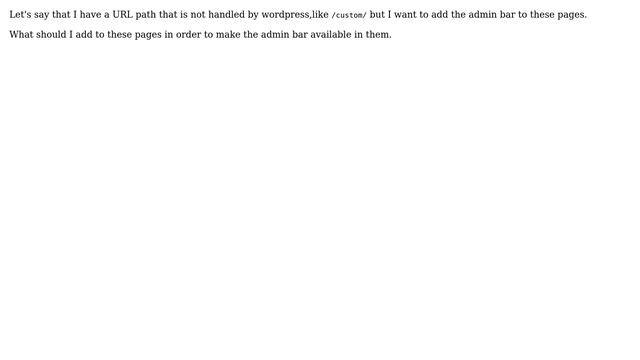 Wordpress: How do I display wordpress admin bar outside wordpress? смотреть онлайн