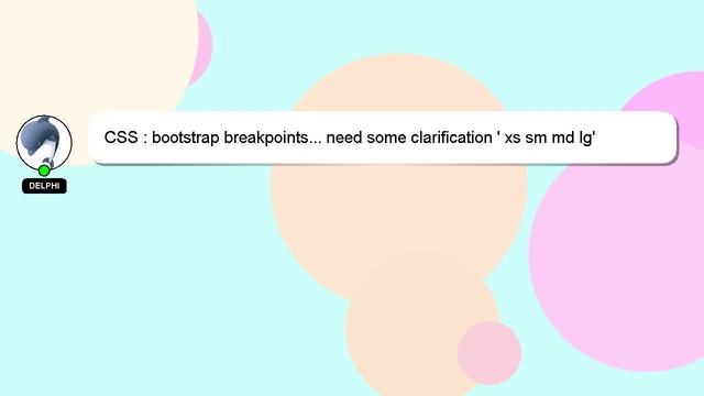 CSS : bootstrap breakpoints... need some clarification ' xs sm md lg' смотреть онлайн