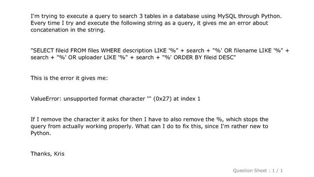 MySQL : Python: ValueError: unsupported format character ''' (0x27) at index 1 смотреть онлайн