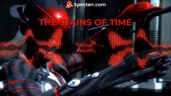 The Stains Of Time Extended