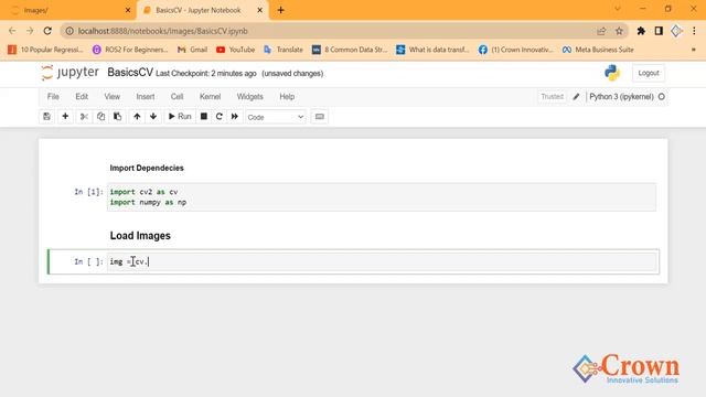 #1 OpenCV Python Tutorial For Beginners | Load, Display and Save | Crown Innovative Solutions смотреть онлайн