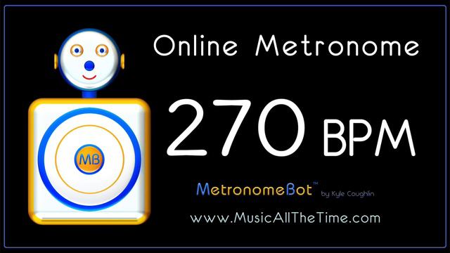 Online Metronome at 270 BPM MetronomeBot смотреть онлайн