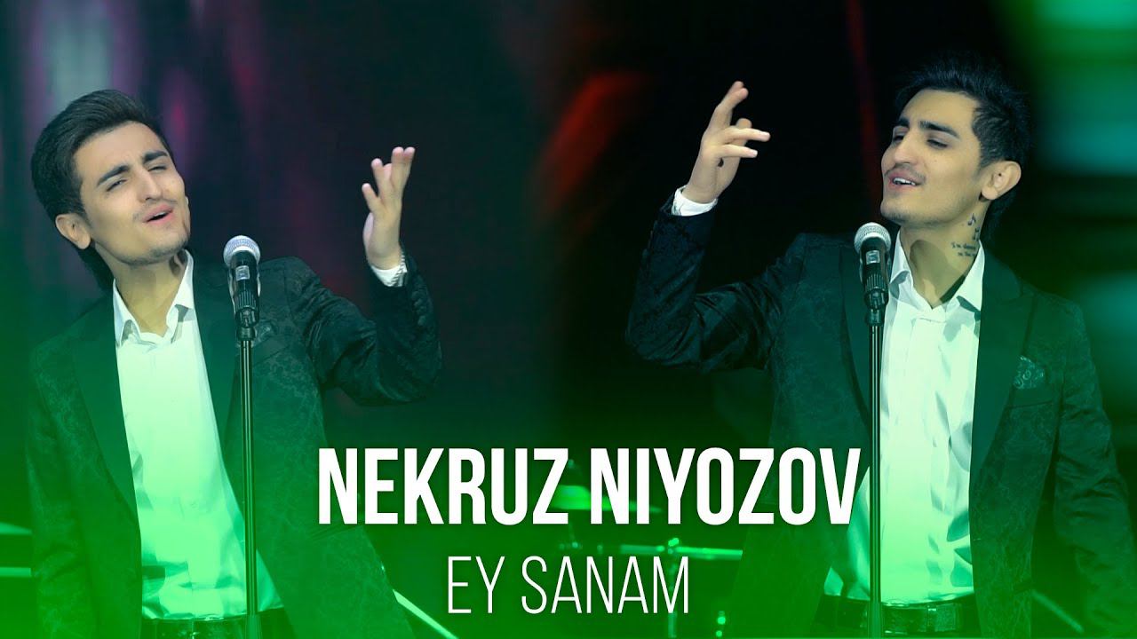 Nekruz Niyozov - EY SANAM 2021 | Некруз Ниёзов - Эй Санам 2021 смотреть онлайн