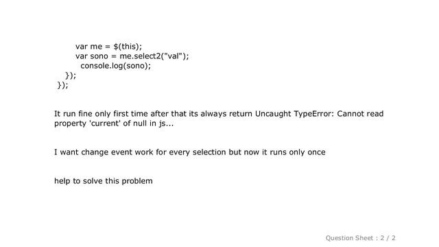HTML : Uncaught TypeError: Cannot read property 'current' of null - Select2.js on selection any opt смотреть онлайн