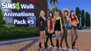 Sims 4 Walking Animatons Pack #5 - Download