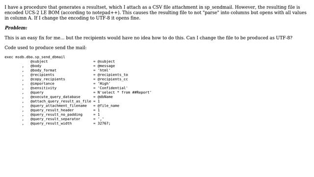 Databases: Database Mail has incorrect encoding of CSV attachment (2 Solutions!!) смотреть онлайн