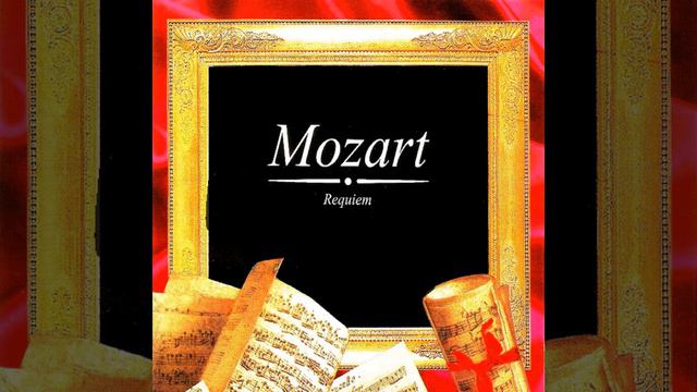 Requiem in D Minor, K.626: I. Introitus: Requiem aeternam смотреть онлайн