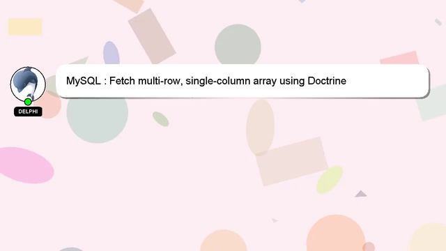 MySQL : Fetch multi-row, single-column array using Doctrine смотреть онлайн