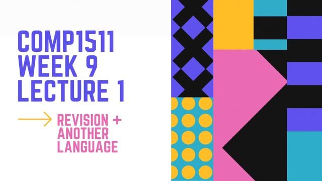 COMP1511 Week 9 Lecture 1 | Another Language смотреть онлайн