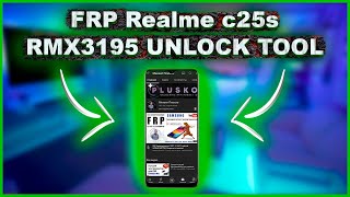 FRP Realme c25s RMX3195 Сброс Google. UNLOCK TOOL. смотреть онлайн