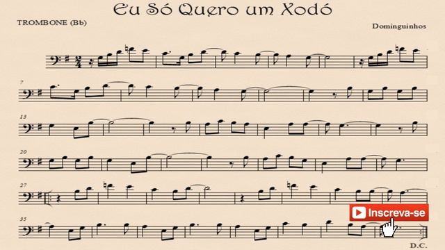 EU SÓ QUERO UM XODÓ (Dominguinhos) - Trombone e Bombardino (Bb) смотреть онлайн