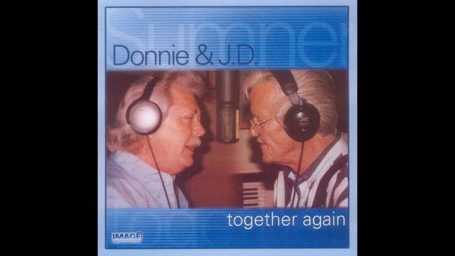 Donnie & J D Sumner Together Again смотреть онлайн