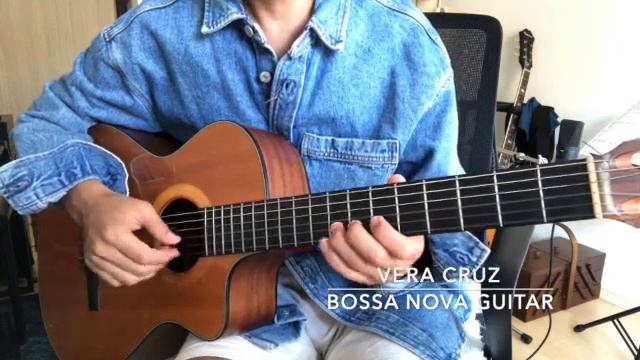 Vera Cruz - Bossa Nova Guitar Lesson смотреть онлайн