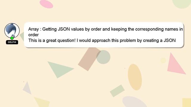 Array : Getting JSON values by order and keeping the corresponding names in order смотреть онлайн