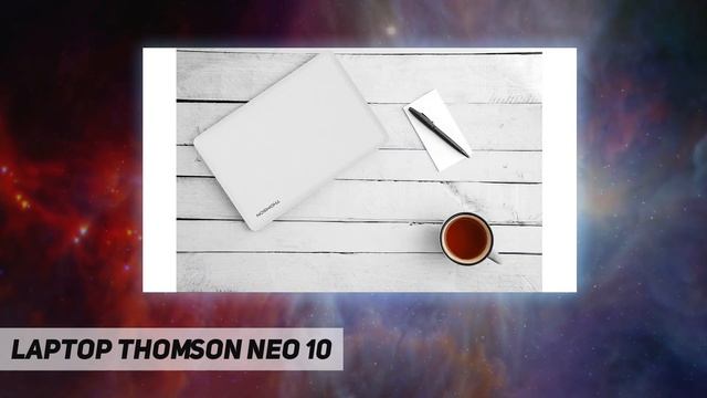 Laptop Thomson NEO 10 - Review 2023 смотреть онлайн