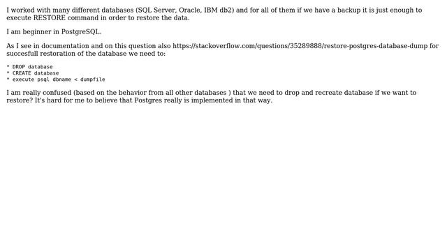 PostgreSQL - do we need to DROP the database and recreate it if we want to RESTORE it? смотреть онлайн