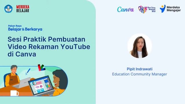 Pekan Raya Belajar & Berkarya :Praktik Pembuatan Video Rekaman Youtube di Canva смотреть онлайн