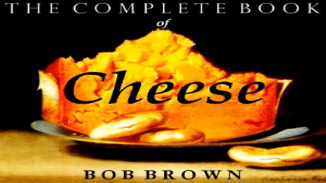 Complete Book of Cheese | Bob Brown | *Non-fiction, Self-Help | Sound Book | English | 1/6 смотреть онлайн