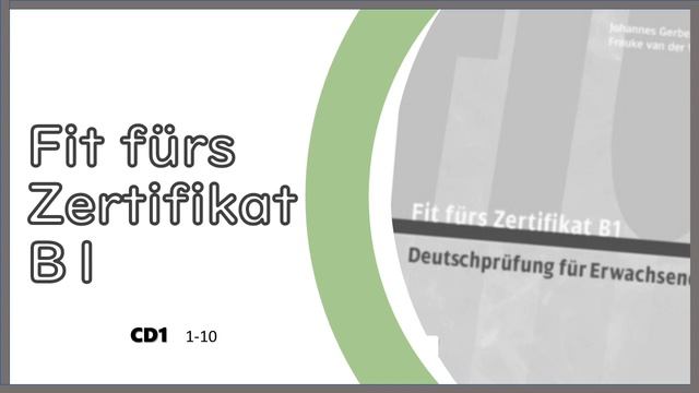 Fit Fürs Zertifikat B1 Hören｜Deutsch B1 Prüfung Hören