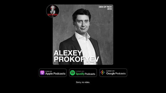 #010 Алексей Прокофьев: Венчурный капитал, стартапы, телеком, инвестиции, технологии. смотреть онлайн