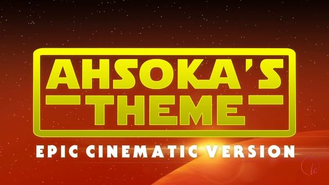 Star Wars: Ahsoka Tano's Theme | EPIC EMOTIONAL VERSION