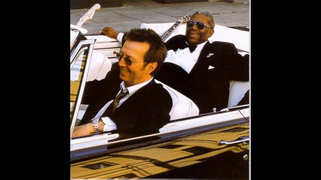 BB King  Eric Clapton -  Riding with the king