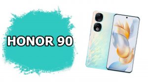 Обзор смартфона Honor 90