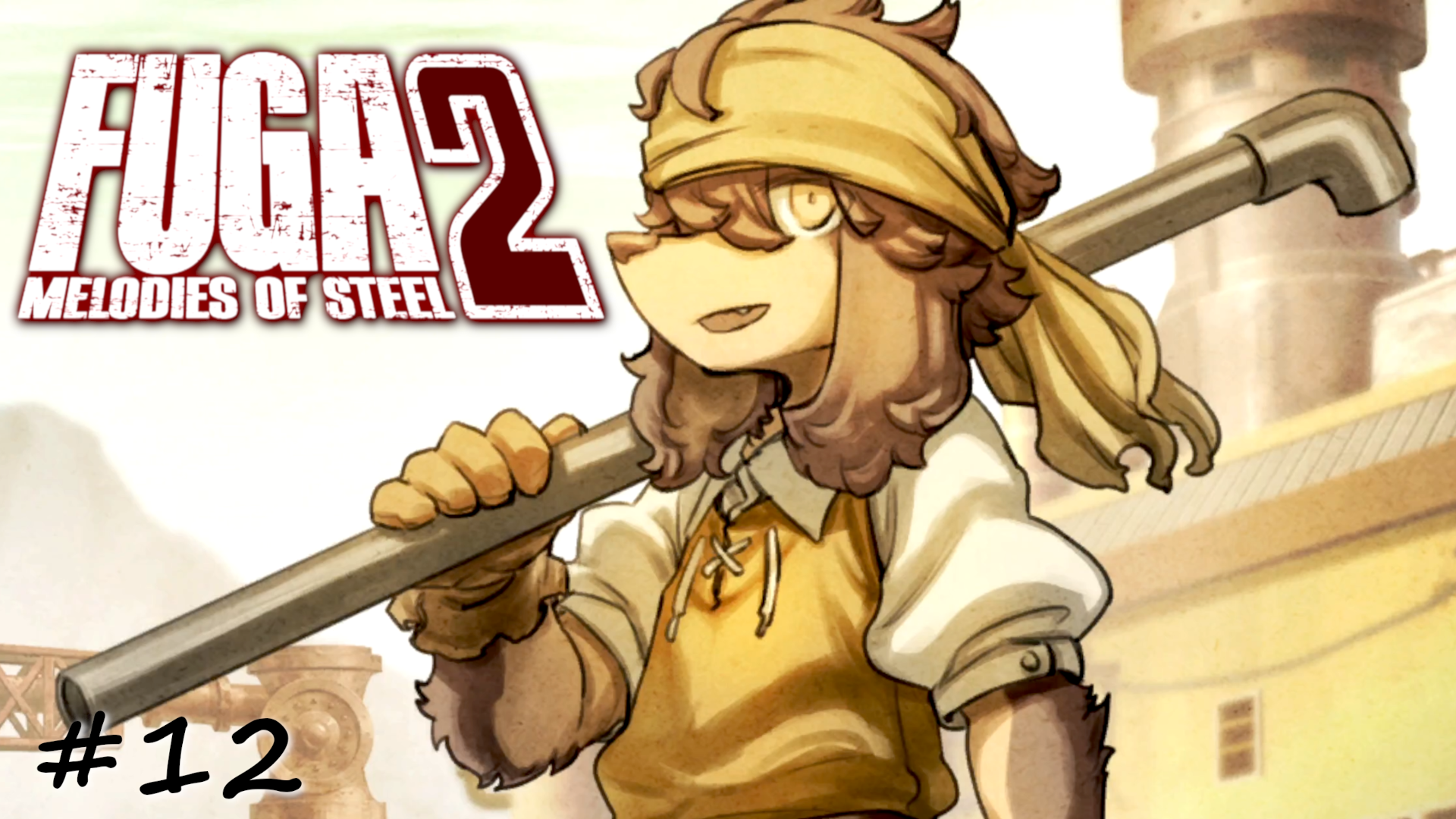 Джил снова сбегает. Необходима помощь Джина - #12 - Fuga Melodies of Steel 2