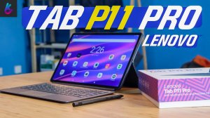ПЛАНШЕТ LENOVO TAB P11 PRO ОБЗОР - ЛЕНОВО П11 ПРО