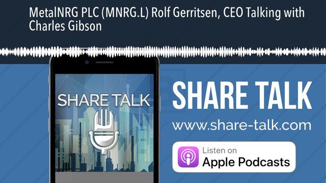 MetalNRG PLC (MNRG.L) Rolf Gerritsen, CEO Talking with Charles Gibson смотреть онлайн