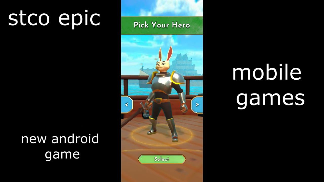 stco epic - new android games смотреть онлайн