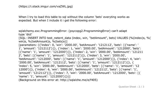 Pandas : SQLAlchemy (psycopg2.ProgrammingError) Can't Adapt Type 'dict'