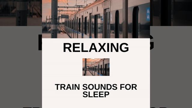 Sleep Sounds - Fall Asleep Train Loop смотреть онлайн