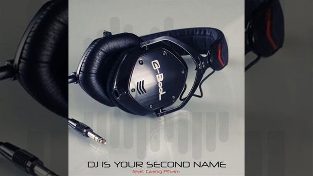 C-BooL - DJ Is Your Second Name ft. Giang Pham смотреть онлайн