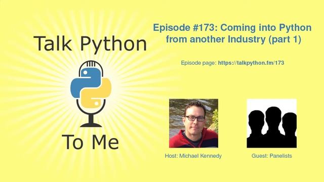 #173: Coming into Python from another Industry (part 1) смотреть онлайн