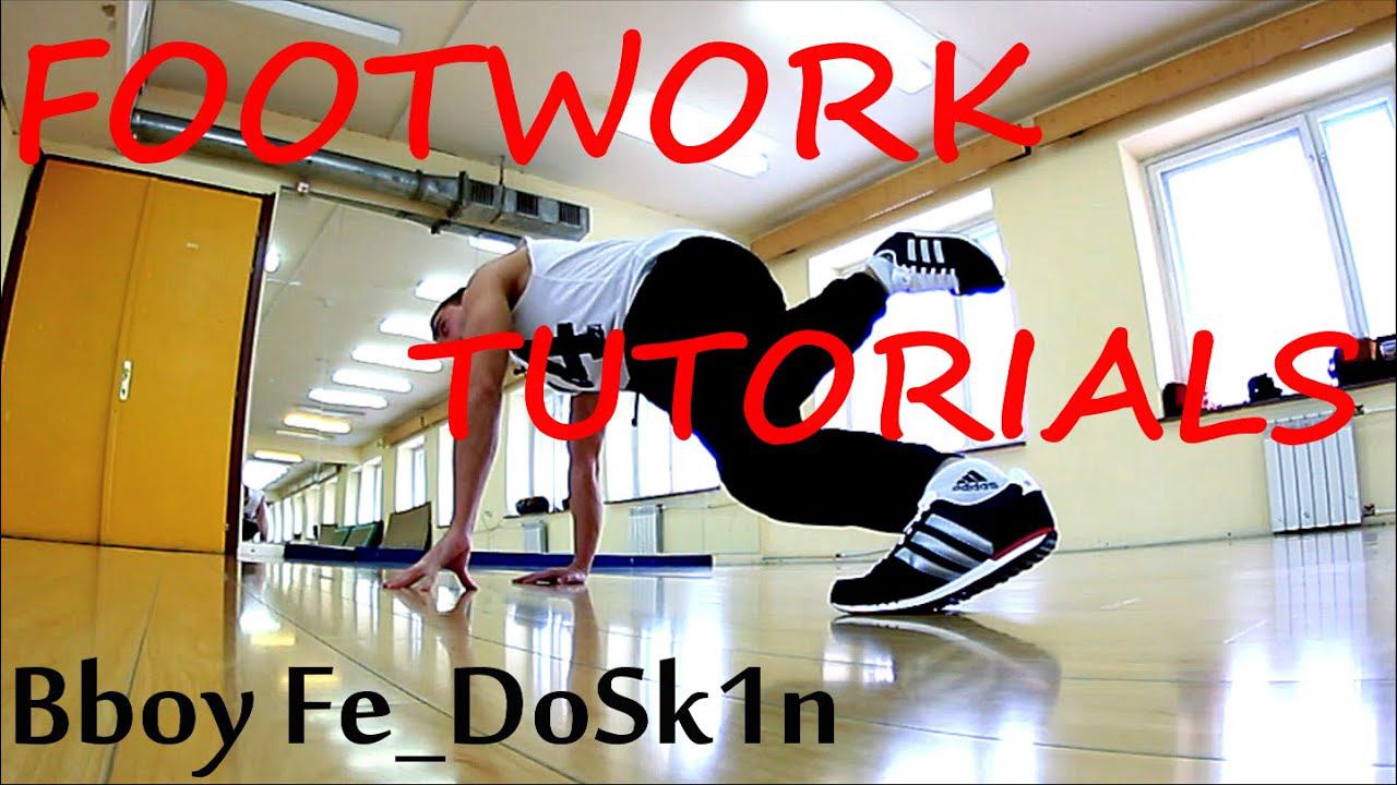 Footwork tutorials | Bboy Fe_DoSk1n смотреть онлайн
