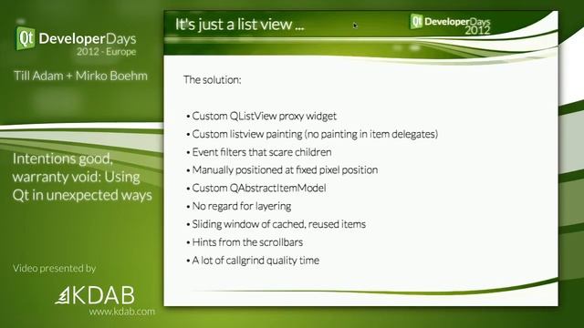 QtDD12 - Intentions good, warranty void: Using Qt in unexpected ways - Till Adam + Mirko Boehm смотреть онлайн
