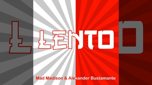 Lento // Alexander Bustamante & Mad Madison // @perreotv9311 смотреть онлайн