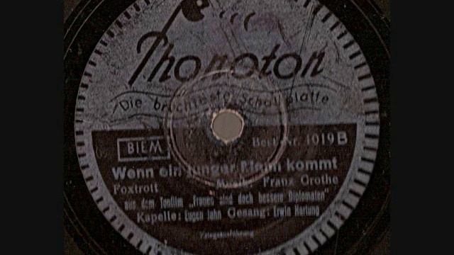 Eugen Jahn Gesang erwin Hartung--Wenn ein junger Mann kommt смотреть онлайн