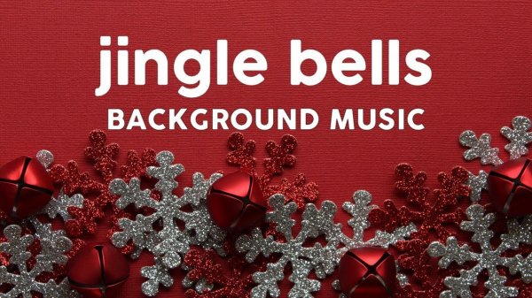 Jingle Bells INSTRUMENTAL / jingle bells bgm