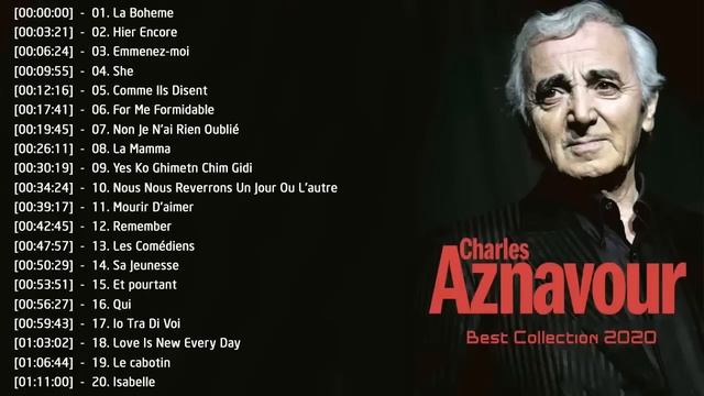 Charles Aznavour Les plus belles chansons Meilleur chansons de Charles Aznavour смотреть онлайн