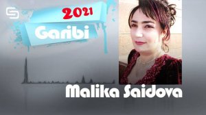 Малика Саидова - Гариби | Malika Saidova - Garibi