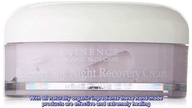Great product - Eminence Blueberry Soy Night Recovery Cream, 2 Ounce смотреть онлайн