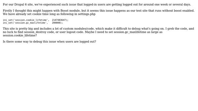 Drupal: How to debug users geting automatically logged out for unknown reasons? смотреть онлайн