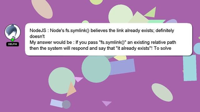 NodeJS : Node's fs.symlink() believes the link already exists; definitely doesn't смотреть онлайн