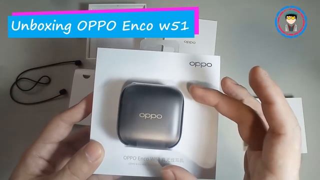 Unboxing OPPO Enco W51 ¡Vaya sorpresa! смотреть онлайн