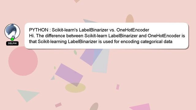 PYTHON : Scikit-learn's LabelBinarizer vs. OneHotEncoder смотреть онлайн