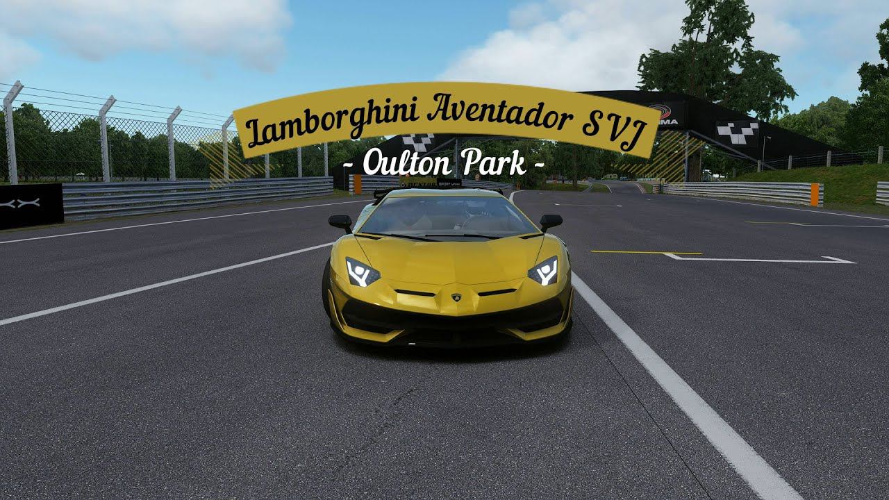 Lamborghini Aventador SVJ - Oulton Park | Assetto Corsa. смотреть онлайн